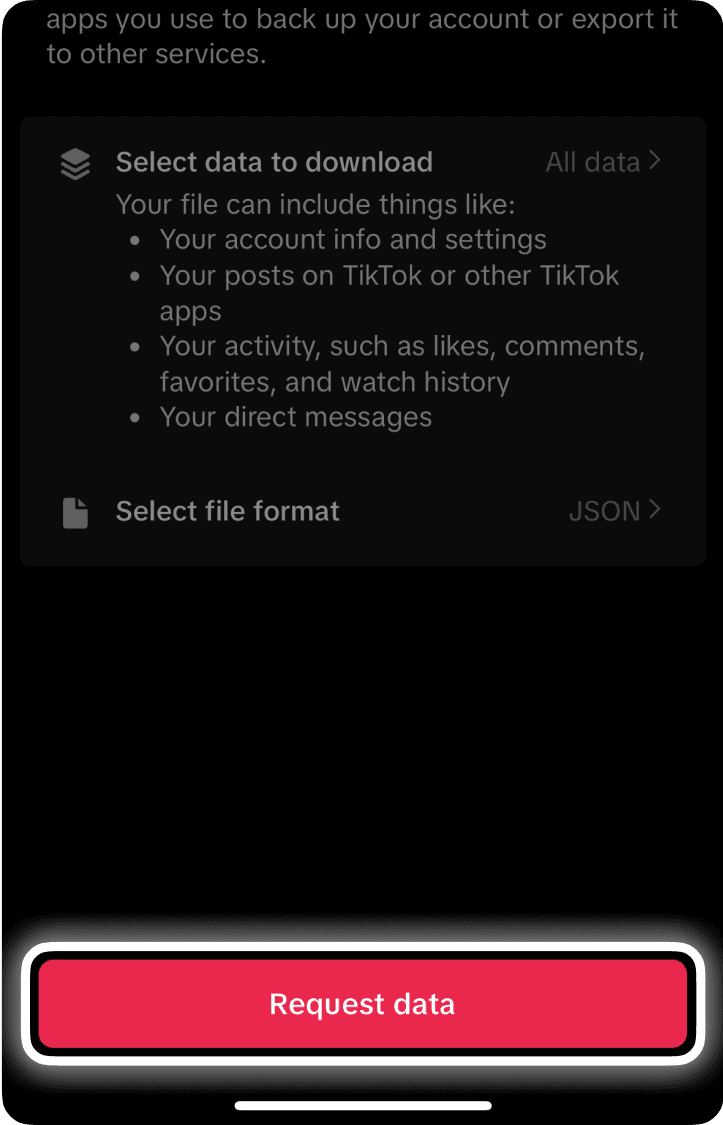 TikTok data download step 6: 6. Submit the request and wait up to 48 hours